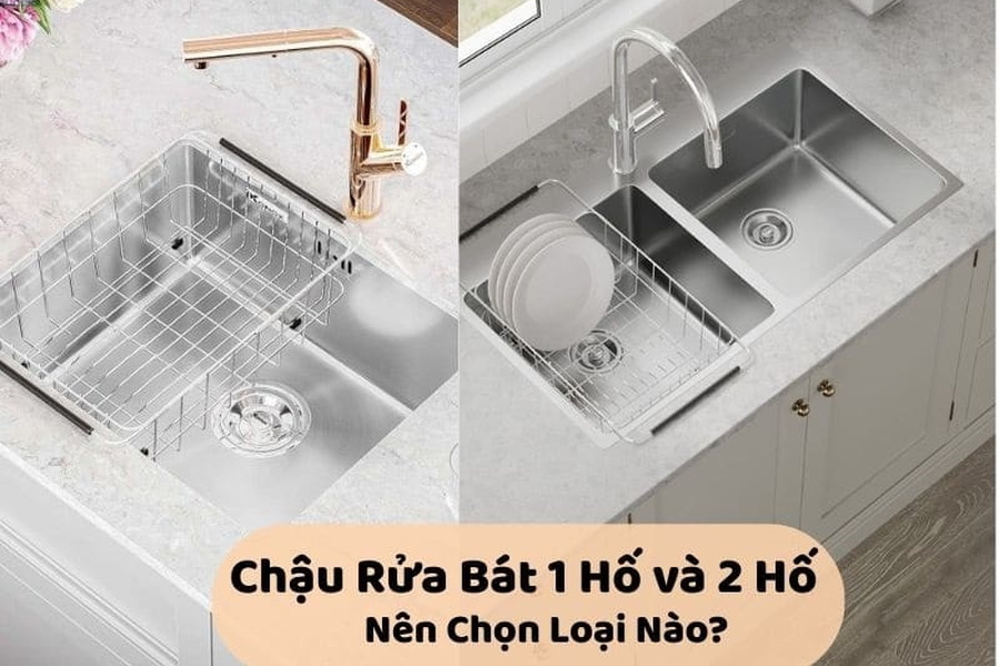 Chậu Rửa Bát 1 Hố và 2 Hố: Nên Dùng Loại Nào Cho Gian Bếp Của Bạn?