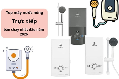 Top máy nước nóng trực tiếp bán chạy đầu năm 2026: Tiết kiệm điện, an toàn