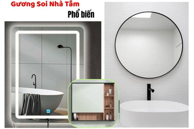 Các Loại Gương Soi Nhà Tắm Phổ Biến: Lựa Chọn Phù Hợp Cho Không Gian