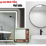 Các Loại Gương Soi Nhà Tắm Phổ Biến: Lựa Chọn Phù Hợp Cho Không Gian