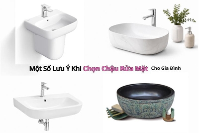 Một Số Lưu Ý Khi Chọn Chậu Rửa Mặt Cho Gia Đình