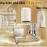 Top 5 phụ kiện phòng tắm Miken được lựa chọn nhiều nhất