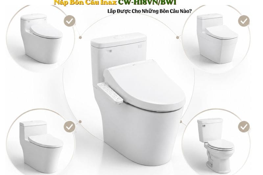 Nắp Bồn Cầu Inax CW-H18VN/BW1 Lắp Được Cho Những Bồn Cầu Nào?