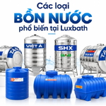 Luxbath – Địa Chỉ Cung Cấp Bồn Nước Chính Hãng, Giá Tốt Hàng Đầu