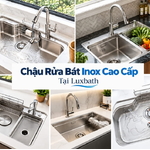 Chậu Rửa Bát Inox Cao Cấp Tại Luxbath