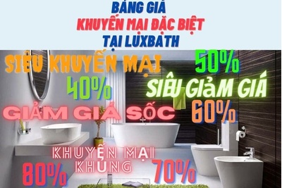 Bảng giá khuyến mại đặc biệt tại Luxbath tháng 04/2026