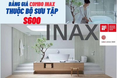 Bảng giá combo Inax thuộc bộ sưu tập S600 tháng 04/2026