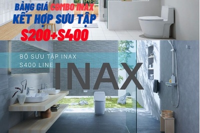 Bảng giá combo bộ sưu tập S200+S400 Inax mới nhất tháng 04/2026