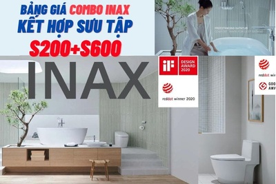 Bảng giá combo các bộ sưu tập S200+S600 Inax tháng 04/2026