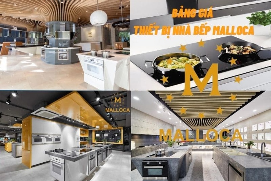 Bảng giá thiết bị nhà bếp Malloca rẻ mới nhất tháng 04/2026