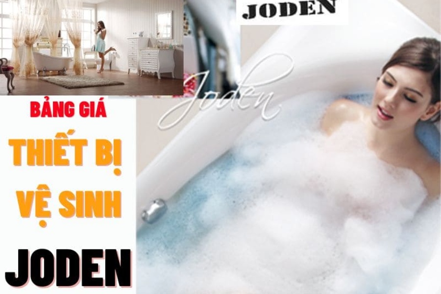 Bảng báo giá thiết bị vệ sinh Joden Đài Loan rẻ nhất tháng 04/2026