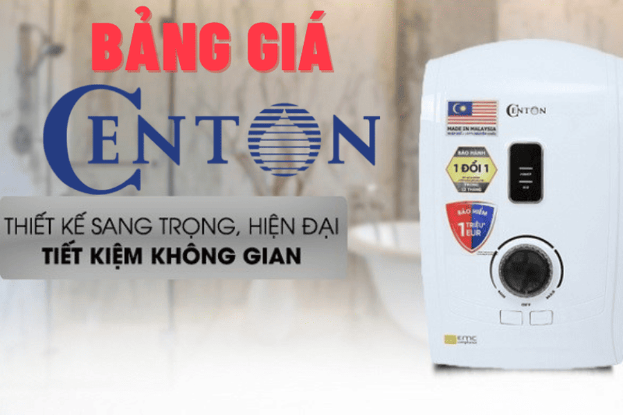 Bảng giá bình nước nóng trực tiếp Centon Malaysia tháng 04/2026