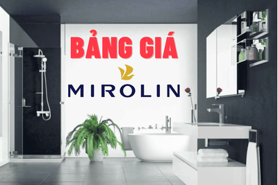 Bảng giá thiết bị vệ sinh Hàn Quốc Mirolin mới nhất tháng 04/2026