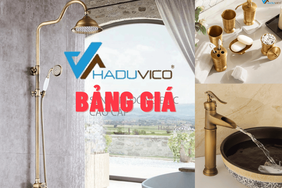 Bảng giá thiết bị vệ sinh Haduvico đồng cổ giá tốt nhất tháng 04/2026