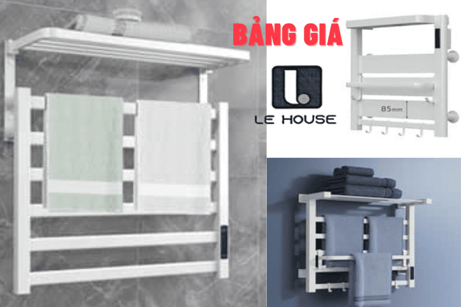 Bảng giá giàn sấy khăn thông minh Le House rẻ nhất tháng 04/2026