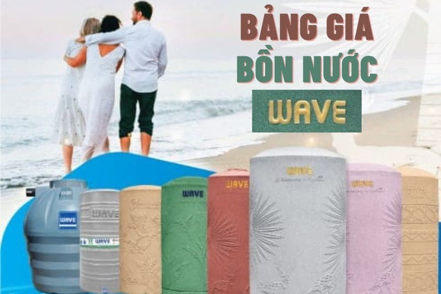 Bảng giá bồn nước kháng khuẩn Wavelife Thái Lan tháng 04/2026