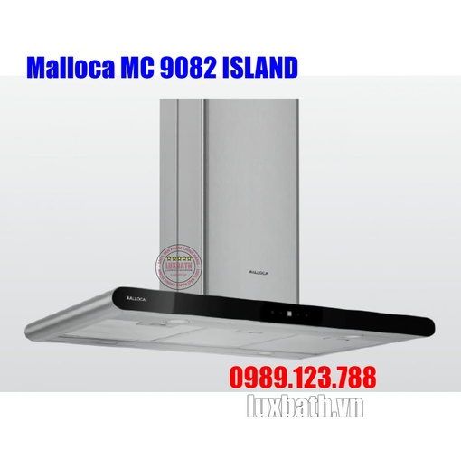 Máy Hút Khói Khử Mùi Malloca MC 9082 ISLAND Đảo