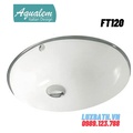 Chậu rửa Lavabo âm bàn Aqualem FT120