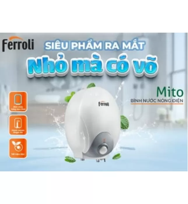 Bình nóng lạnh Ferroli Mito 6 L gián tiếp 