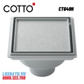 Ga thoát sàn COTTO CT649H