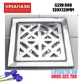 Ga thoát sàn Vinahasa G219 D60 120x120mm