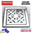 Ga thoát sàn Vinahasa G219 D90 120x120mm