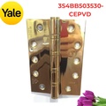 Bản Lề Cửa Yale 3S4BB503530-CEPVD màu đồng bóng