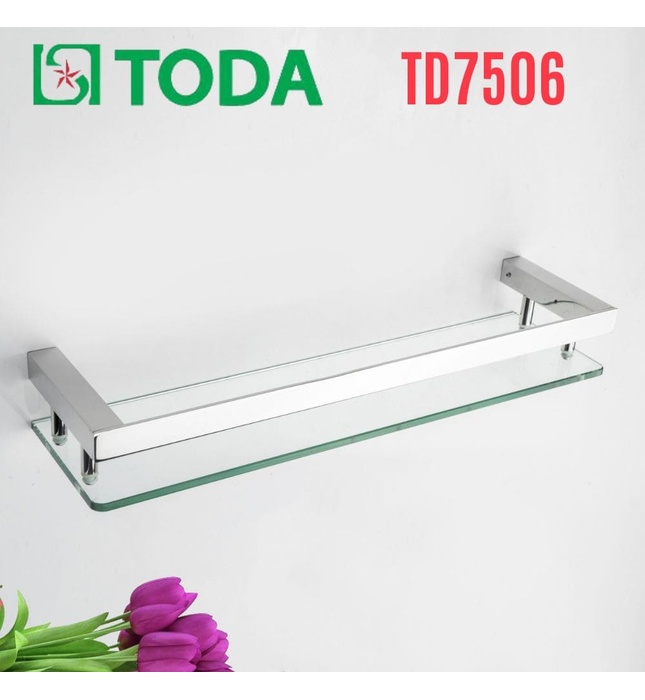 Kệ kính cường lực inox SUS304 bóng Toda TD7506