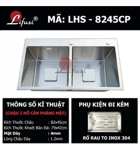 Chậu rửa bát đúc 2 hố cân SUS304 Lifusi LHS-8245CP