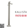 Vòi bồn tắm gắn sàn 1 lỗ nóng lạnh Nickel Kallista P24713-00-BN