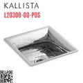 Chậu rửa bát 1 hố inox Kallista L20308-00-PDS
