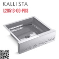 Chậu rửa bát 1 hố inox Kallista L20513-00-PDS