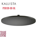 Bát sen tắm phun mưa tròn lớn màu đen Kallista P26139-00-BL