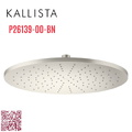 Bát sen tắm phun mưa tròn lớn màu nickel Kallista P26139-00-BN