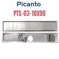 Ga thoát sàn dài SUS304 D60-90 Picanto PTS-03 10x90cm