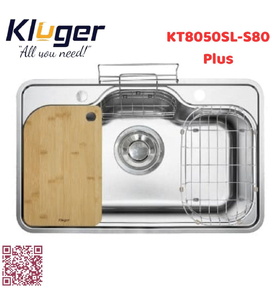 Chậu rửa bát 1 hố Kluger KT8050SL-S80 Plus