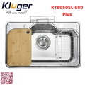 Chậu rửa bát 1 hố Kluger KT8050SL-S80 Plus