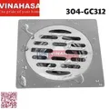 Ga thoát sàn inox304 Vinahasa 304-GC312
