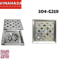 Ga thoát sàn inox304 Vinahasa 304-G219