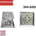 Ga thoát sàn inox304 Vinahasa 304-G219