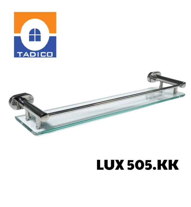 Kệ kính cường lực Tadico LUX 505.KK