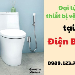 Đại lý thiết bị vệ sinh tại Điện Biên
