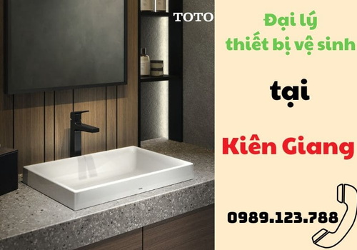 Đại lý thiết bị vệ sinh tại Kiên Giang 