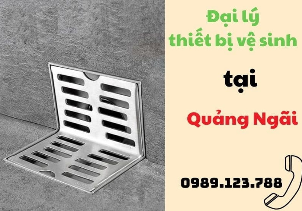 Đại lý thiết bị vệ sinh tại Quảng Ngãi