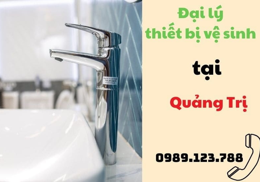 Đại lý thiết bị vệ sinh tại Quảng Trị