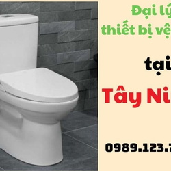 Đại lý thiết bị vệ sinh tại Tây Ninh