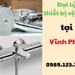 Đại lý thiết bị vệ sinh tại Vĩnh Phúc