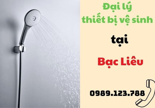 Đại lý thiết bị vệ sinh tại Bạc Liêu