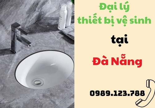 Đại lý thiết bị vệ sinh tại Đà Nẵng