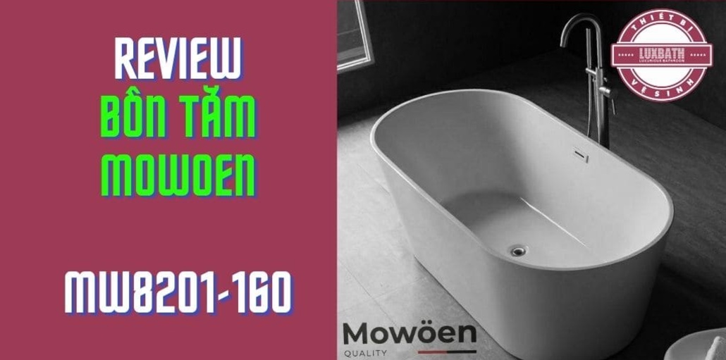 Giới thiệu bồn tắm Mowoen MW-8201-160